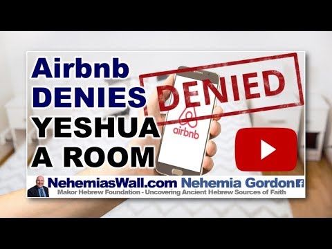 Hebrew Voices #82 – Airbnb Denies Yeshua a Room