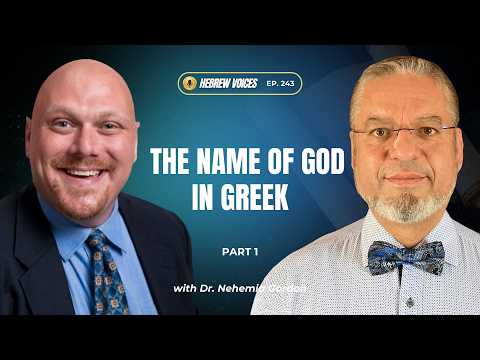 Hebrew Voices #243 – The Divine Name YHVH in Ancient Greek Manuscripts: Part 1