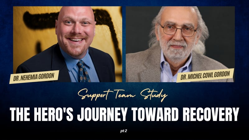 Support Team Study – The Hero’s Journey Toward Recovery: Part 2