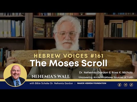 Hebrew Voices #161 – The Moses Scroll