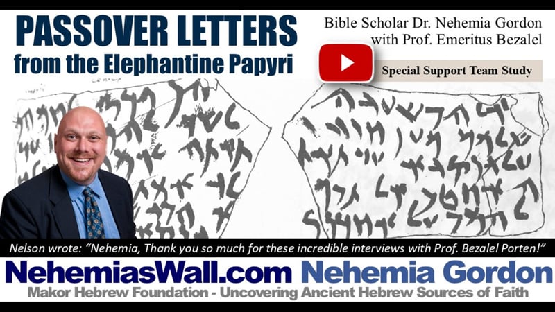 Support Team Study – Passover Letters from the Elephantine Papyri