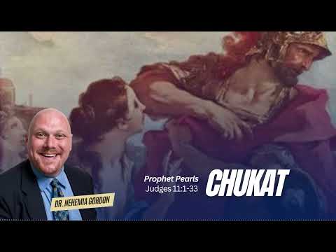 Prophet Pearls #39 – Chukat (Judges 11:1-33)