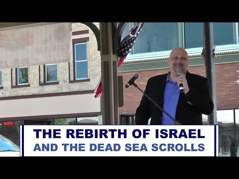 Hebrew Voices #44 – The Rebirth of Israel and the Dead Sea Scrolls (Rebroadcast)