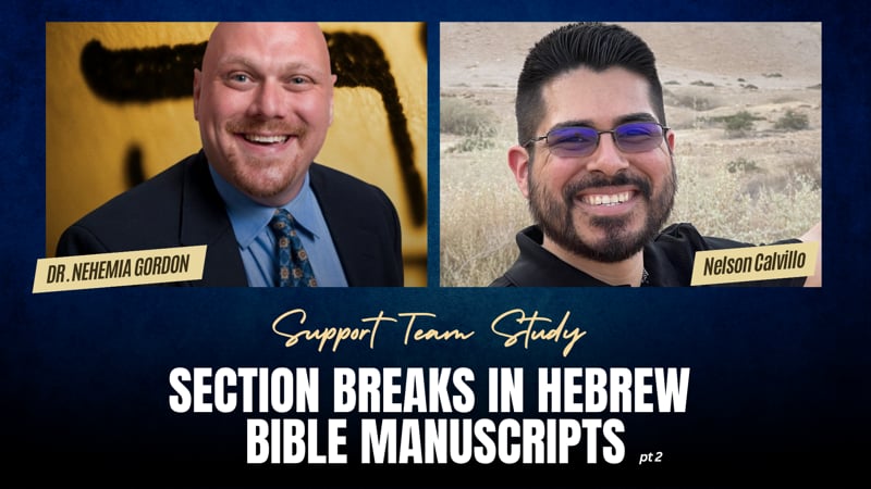 Support Team Study – Section Breaks in Hebrew Bible Manuscripts: Part 2