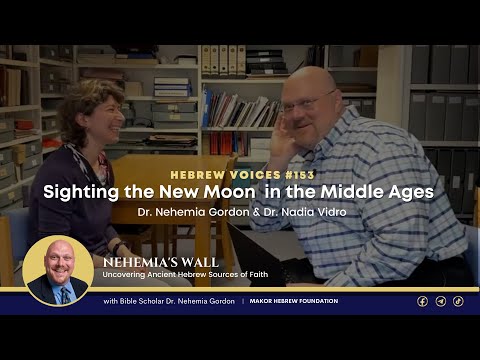 Hebrew Voices #153 – Sighting the New Moon in the Middle Ages