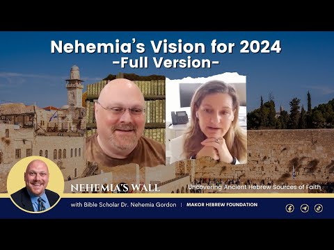 Nehemia’s Vision for 2024 – Full Version