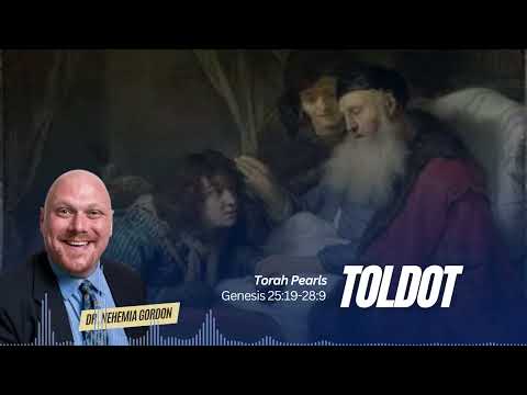 Torah Pearls #6 – Toldot (Genesis 25:19-28:9)