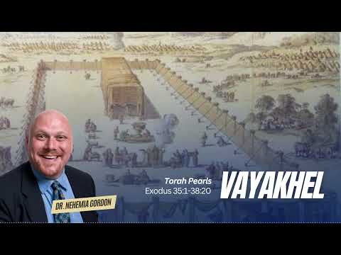 Torah Pearls #22 – Vayakhel (Exodus 35:1-38:20)