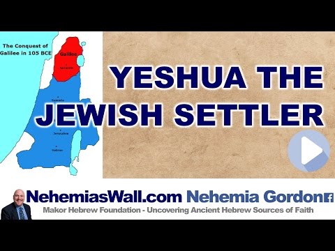 Yeshua the Jewish Settler